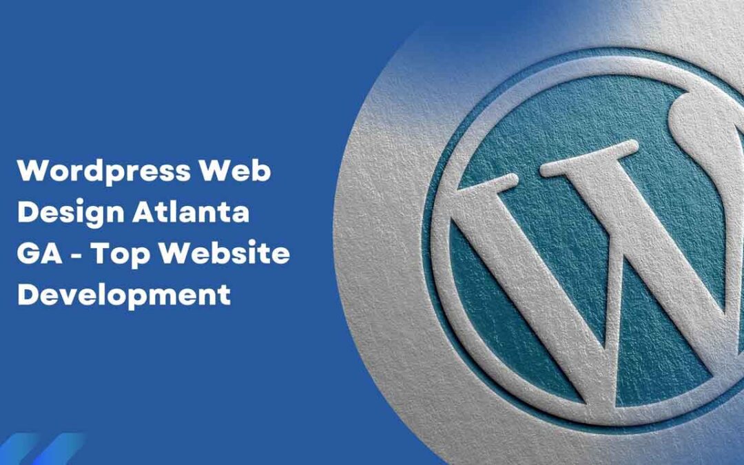 Wordpress Web Design Atlanta GA